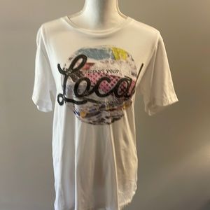 New Without Tags…”Support Your Local Everything” design graphic tee…Size Medium